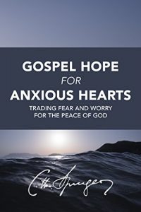 Book Cover for Gospel Hope for Anxious Hearts by Charles Spurgeon