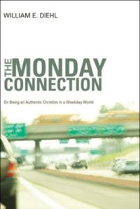 Book cover for The Monday Connection by William E. Diehl