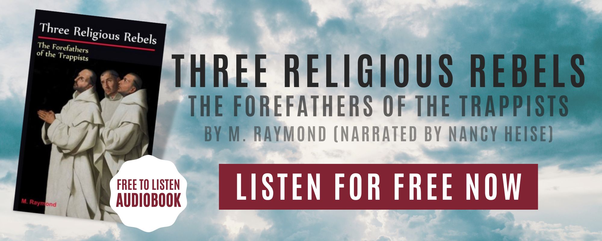 Three Religious Rebels Forefathers of the Trappist Monks Audio Book